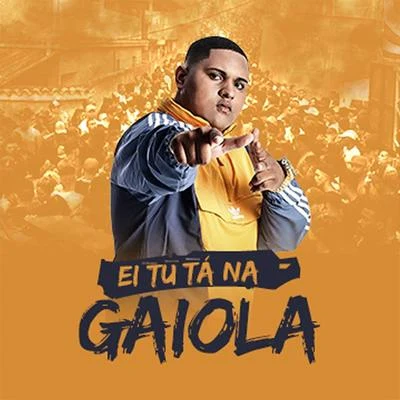 Tu Tá na Gaiola 專輯 MC Kevin o Chris