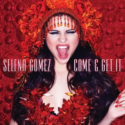 Come & Get It 專輯 Selena Gomez/Honor Society/KSM/Mitchel Musso/Steve Rushton