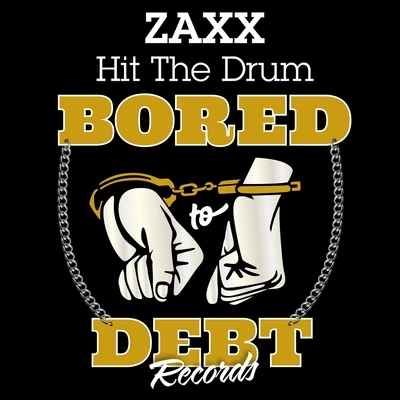 Hit The Drum 专辑 ZAXX/Tiff Lacey