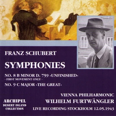 Franz Schubert: Symphonies No. 8 in B minor D.759 Unfinished - No. 9 in C Major The Great 專輯 Franz Schubert/Fritz Kreisler/Edvard Grieg/Richard Wagner/Nikolai Rimsky-Korsakov