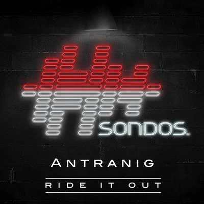 Ride It Out 專輯 Antranig/Jose Nunez