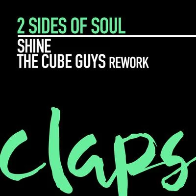 Shine (The Cube Guys Rework) 專輯 2 Sides Of Soul