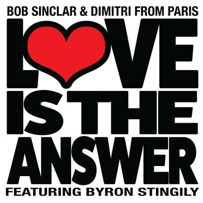 Love Is the Answer (Club Edit) 專輯 Bob Sinclar