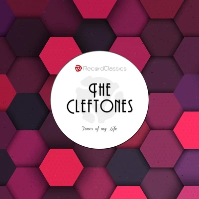 Tones of my Life 專輯 The Cleftones