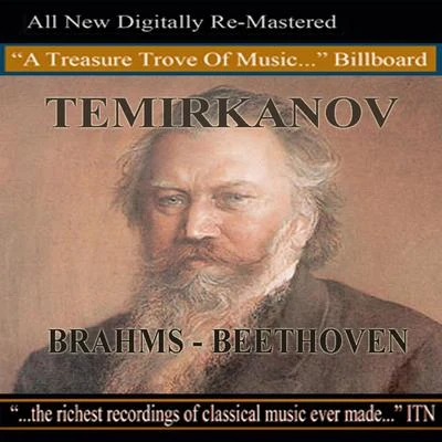 Temirkanov - Brahms, Beethoven 專輯 State Symphony Orchestra of the USSR/Viktoria Postnikova