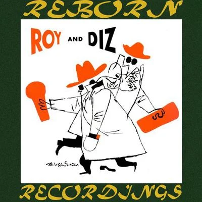 The Complete Roy And Diz Sessions (HD Remastered) 专辑 Roy Eldridge