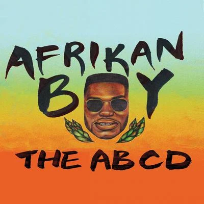 The ABCD 专辑 C Blvck/Afrikan Boy