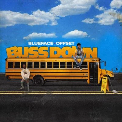 Bussdown 專輯 Blueface/Justina Valentine