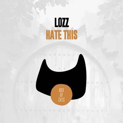 Hate This 專輯 Tribal/Lozz