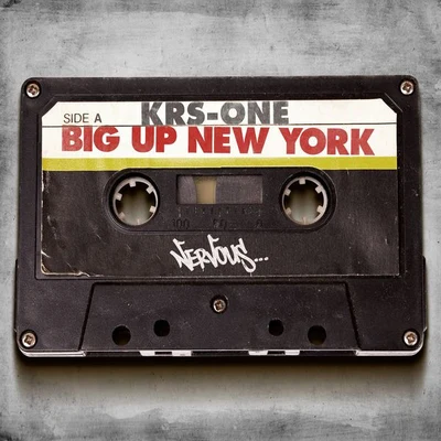 Big Up New York 专辑 True Master/KRS-One