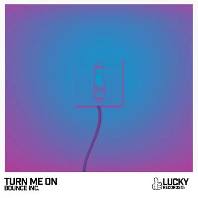 Turn Me On 專輯 Wavers/Bounce Inc./Kenneth G