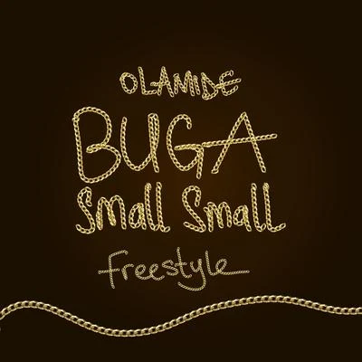 Buga Small Small Freestyle 專輯 Olamide