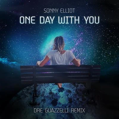 One Day With You (Remix) 专辑 Dre Guazzelli