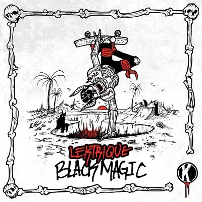 Black Magic 專輯 LeKtriQue/Roniit