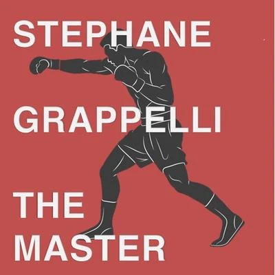 The Master 專輯 Stéphane Grappelli