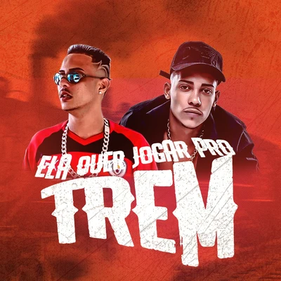 Ela Quer Jogar pro Trem (feat. Mc Poze) (Brega Funk) 專輯 Th CDM/Pop Na Batida