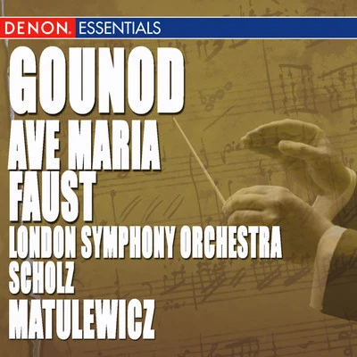 Gounod: Faust - Ave Maria 專輯 André Jouve/Württemberg State Opera Orchestra Stuttgart/Alfred Scholz/Munich Symphony Orchestra