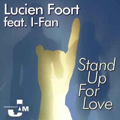 Stand Up for Love 專輯 I-Fan