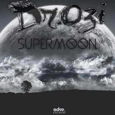 SuperMoon 专辑 Dr. Ozi