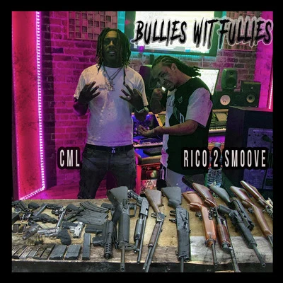 (Bullys Wit Fullys) 專輯 Trife Gang Rich/Rico 2 Smoove/AG Cubano