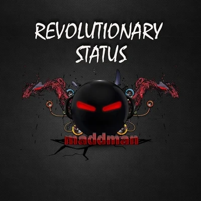 Maddmon Revolutionary Status EP