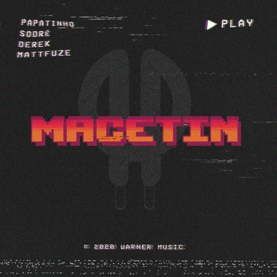 Macetin (feat. Matt Fuze) 專輯 Derek/El Pleoo/DJ Sanches