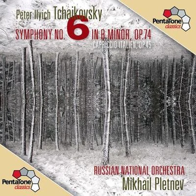 TCHAIKOVSKY, P.I.: Symphony No. 6, "Pathetique"Capriccio Italien (Russian National Orchestra, Pletnev) 專輯 Die Deutsche Kammerphilharmonie Bremen/Mikhail Pletnev