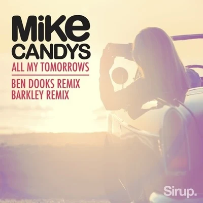 All My Tomorrows (Barkley Remix) 專輯 Belle Humble/Barkley