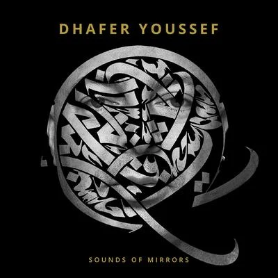 Dhafer Youssef: Sounds of Mirrors 專輯 Eivind Aarset