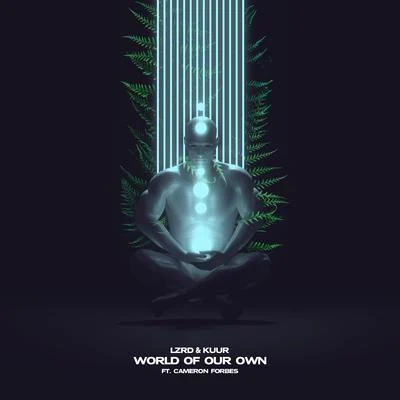 World of Our Own 专辑 LZRD/Sara Skinner/T-Mass/Luis Da Silva