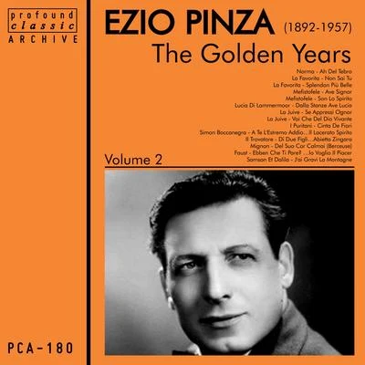 The Golden Years of Ezio Pinza, Volume 2 專輯 Schola Cantorum of New York/Ezio Pinza/Arturo Toscanini/Rose Bampton/Charles Kullman