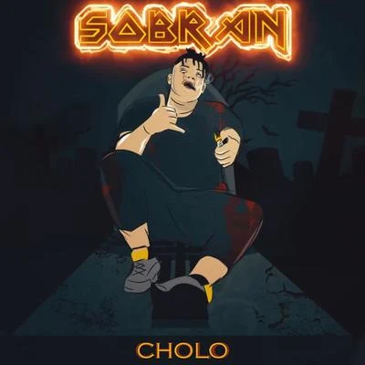 Sobran 专辑 JONO/Cholo/King Savy