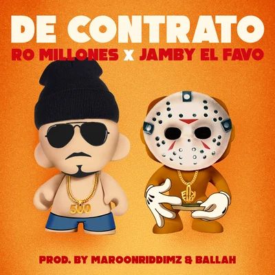 De Contrato 专辑 Jamby el Favo