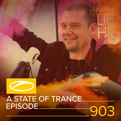 ASOT 903 - A State Of Trance Episode 903 專輯 Armada Music/Rodg/Dom Fricot