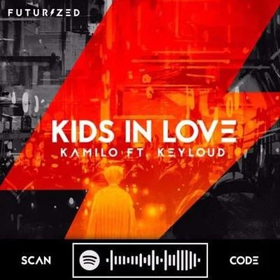 Kids In Love 專輯 Kamilo