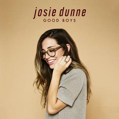 Good Boys 專輯 Josie Dunne