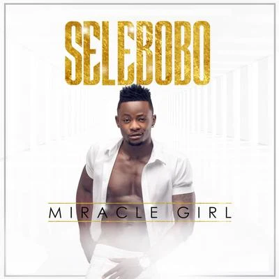 Miracle Girl 專輯 Selebobo/Prince Osito