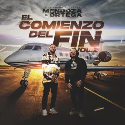 MC CejaTempoMexicanoGetto y GastamBarrington Levy Mendoza & Ortega: El Comienzo del Fin, Vol. 2