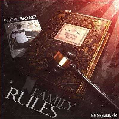 Family Rules 專輯 Boosie Badazz