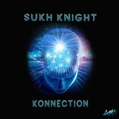 Konnection 专辑 Sukh Knight