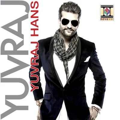 Yuvraj 專輯 Nachhatar Gill/Lehmber Hussainpuri/Yuvraj Hans/Buta Mohammad Ji/Sunny Pola