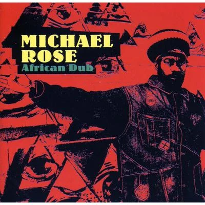 African Dub 专辑 Michael Rose