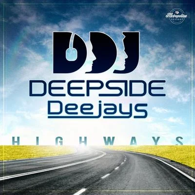 Highways (Radio Edit) 專輯 Deepside Deejays/Michel Teló/Pegboard Nerds/Hampenberg/Rosette