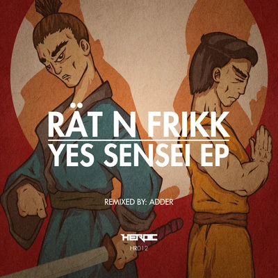 Yes Sensei EP 專輯 Rät N FrikK