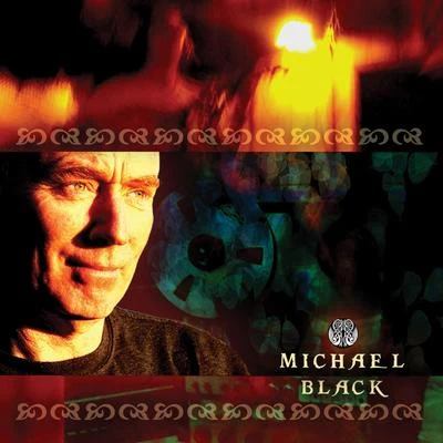 Michael Black 專輯 Michael Black