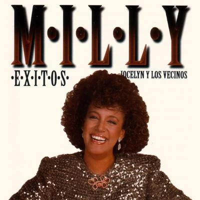 Exitos MILLY Y LOS VECINOS 專輯 Milly