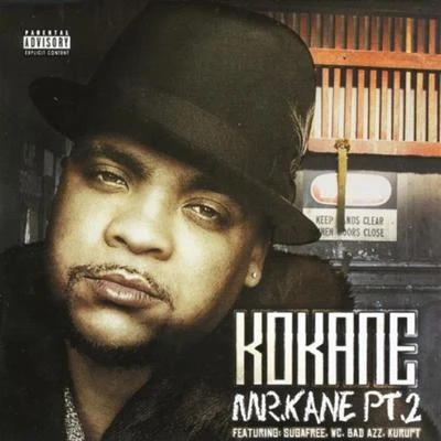 Mr. Kane Part 2 專輯 Kokane/LoKey Tha YG