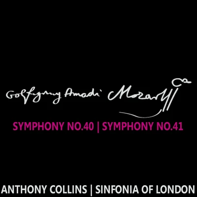 Mozart: Symphonies Nos. 40 & 41 專輯 Sinfonia Of London/Endre Wolf