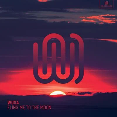 Fling Me to the Moon 专辑 WUSA/IIVES