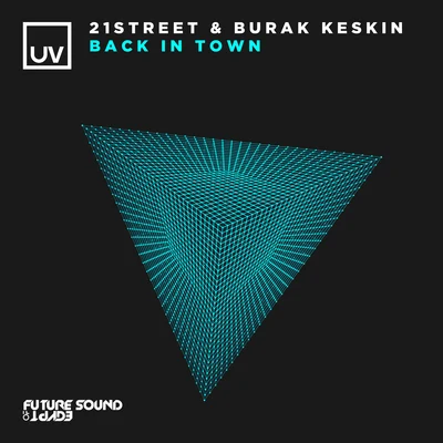 Burak Keskin21StreetSean & Dee Back In Town